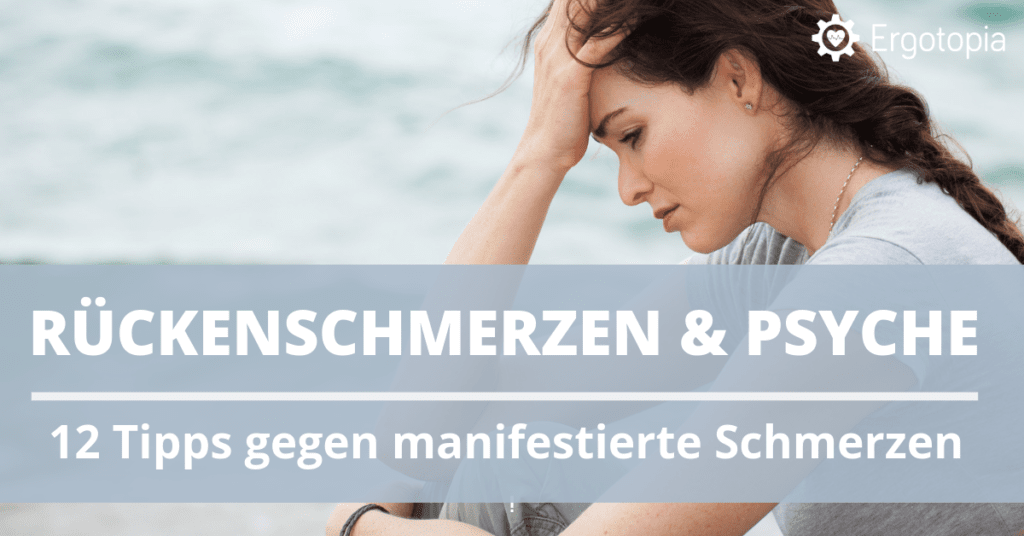 Schmerzgedaechtnis Rueckenschmerzen und Psyche